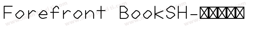 Forefront BookSH字体转换